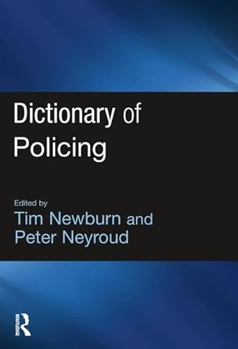 Beispielbild fr Dictionary of Policing zum Verkauf von WorldofBooks