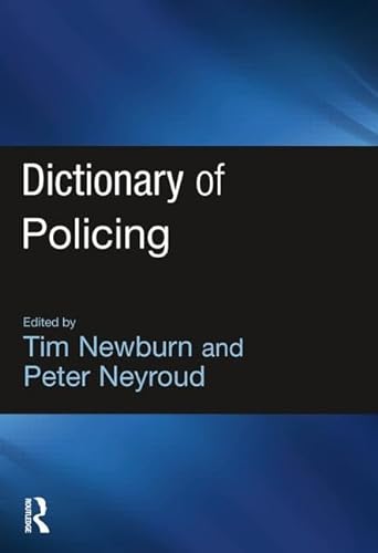 9781843922872: Dictionary of Policing