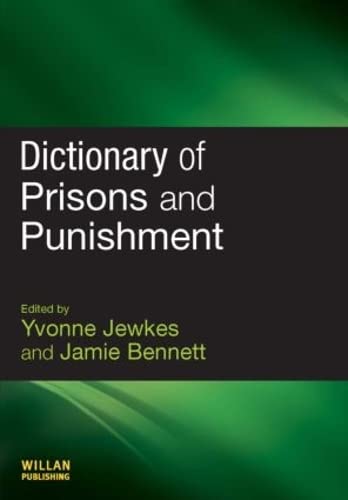 Beispielbild fr Dictionary of Prisons and Punishment zum Verkauf von Blackwell's