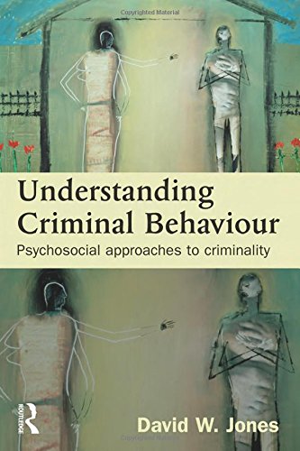 9781843923046: Understanding Criminal Behaviour: Psychosocial Approaches to Criminality