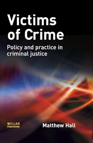 9781843923817: Victims of Crime: Policy and practice in criminal justice