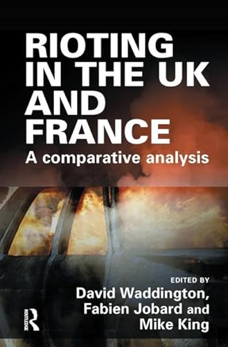 Beispielbild fr Rioting in the UK and France zum Verkauf von ThriftBooks-Dallas