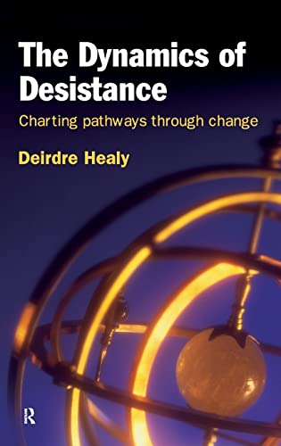 9781843927839: The Dynamics of Desistance: Charting Pathways Through Change (International Series on Desistance and Rehabilitation)