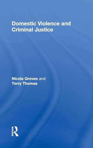 Imagen de archivo de Domestic Violence and Criminal Justice a la venta por Chiron Media