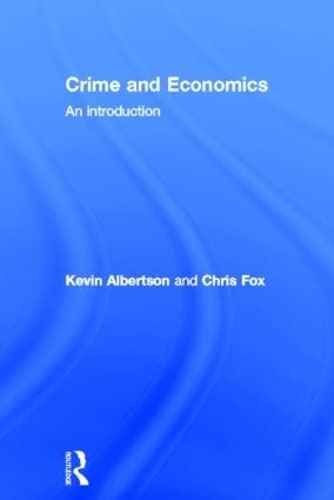 9781843928430: Crime and Economics: An Introduction
