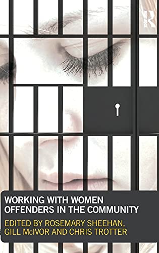 Beispielbild fr Working with Women Offenders in the Community zum Verkauf von Chiron Media