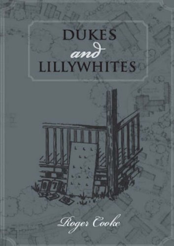 Imagen de archivo de Dukes and Lillywhites Roger Cooke a la venta por Hay-on-Wye Booksellers