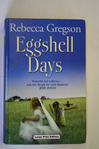 Stock image for EGGSHELL DAYS for sale by Stephen Dadd