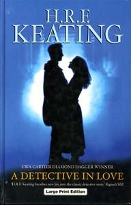 Detective in Love, A (9781843950042) by H.R.F. Keating