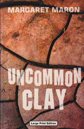 Stock image for Uncommon Clay for sale by Housing Works Online Bookstore