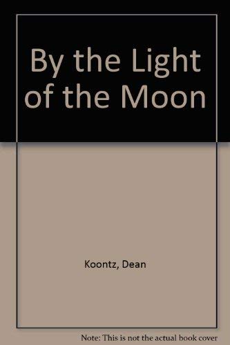 Imagen de archivo de By the Light of the Moon a la venta por AwesomeBooks