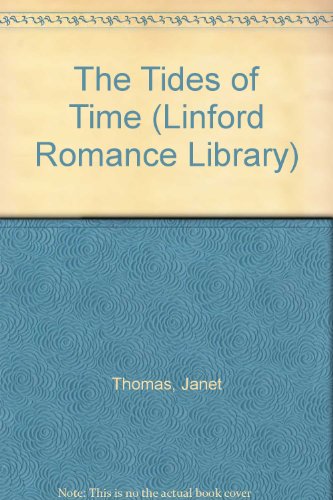 The Tides Of Time (LIN) (9781843950929) by Thomas, Janet