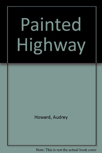 9781843951094: Painted Highway