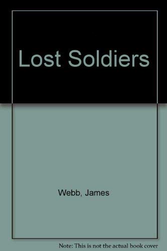 9781843951155: Lost Soldiers by Webb, James