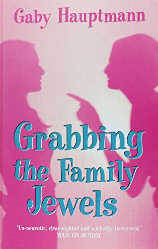 Stock image for Grabbing The Family Jewels for sale by WorldofBooks