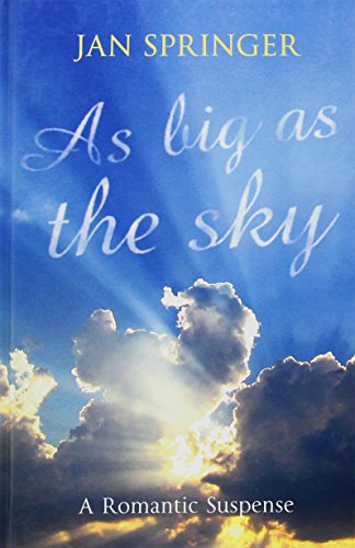 As Big As the Sky (9781843953586) by Springer, Jan
