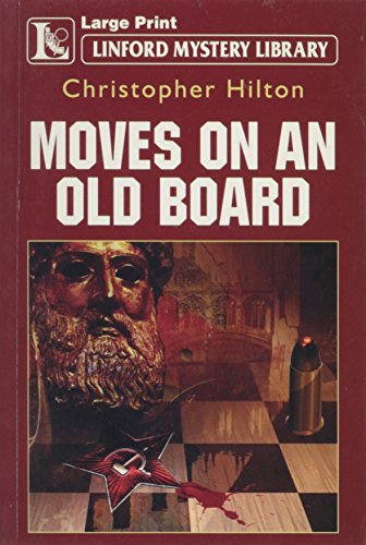 Stock image for Moves On An Old Board for sale by WorldofBooks