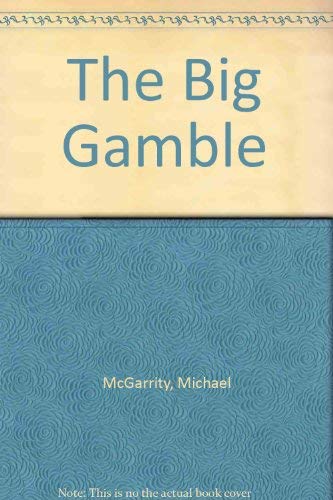9781843954460: The Big Gamble