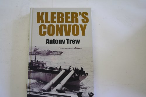 9781843955139: Kleber's Convoy