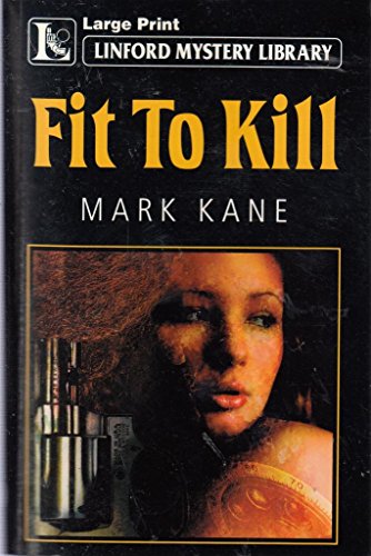 Beispielbild fr Fit to Kill zum Verkauf von Better World Books: West