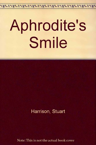 9781843956372: Aphrodite's Smile