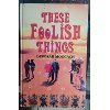 These Foolish Things (9781843956563) by Moggach, Deborah