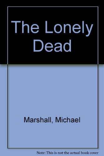 9781843956655: The Lonely Dead