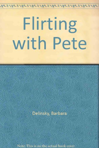 Beispielbild fr Flirting with Pete zum Verkauf von Phatpocket Limited