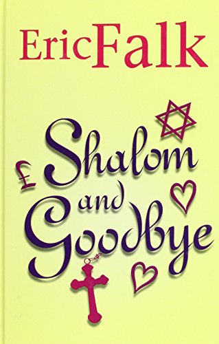 Shalom and Goodbye - Eric Falk