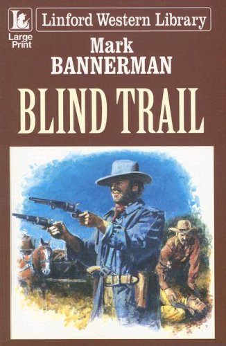 Stock image for Blind Trail for sale by Better World Books Ltd