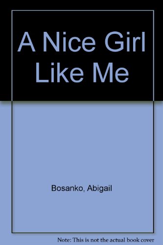 9781843958451: A Nice Girl Like Me