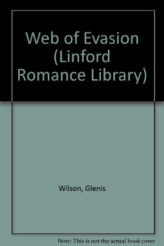 9781843959359: Web Of Evasion (Linford Romance Library)