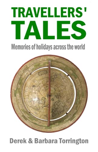 Stock image for Travellers' Tales: Memories of Holidays Across the World for sale by Lucky's Textbooks