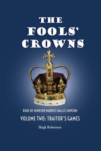 Stock image for Traitors' Games: Revised 2022 Edition (The Fools' Crowns) for sale by Lucky's Textbooks