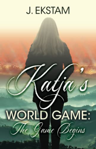 Stock image for Katja's World Game: The Game Begins for sale by Book Deals