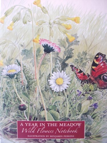 Stock image for A Year in the Meadow. Wild Flowers Notebook for sale by WorldofBooks