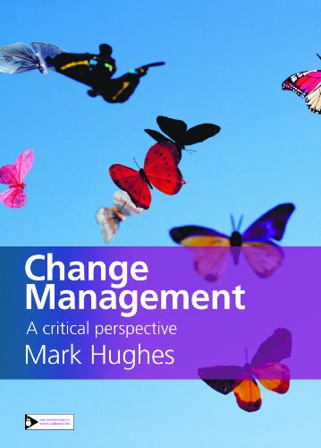 Beispielbild fr Change Management: A Critical Perspective zum Verkauf von WorldofBooks