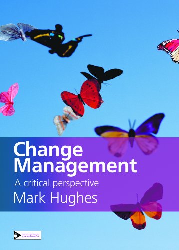 Stock image for Change Management: A Critical Perspective for sale by WorldofBooks