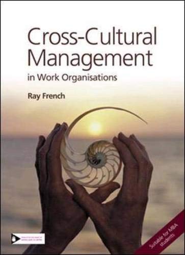 Beispielbild fr Cross-Cultural Management : in Work Organisations zum Verkauf von WorldofBooks