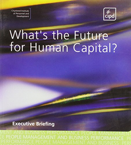 Imagen de archivo de What's the Future for Human Capital? a la venta por Phatpocket Limited