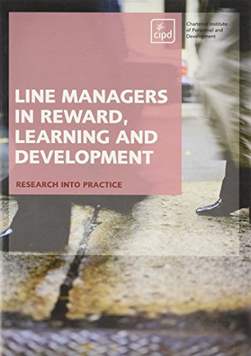 Line Managers in Reward, Learning and Development (9781843981954) by The CIPD