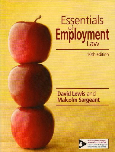 Essentials of Employment Law (9781843982319) by David R. Lewis; Malcolm Sargeant