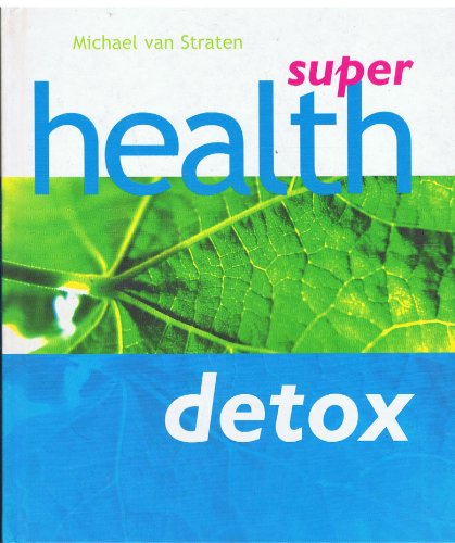 9781844000227: Super Health Detox (Super detox)