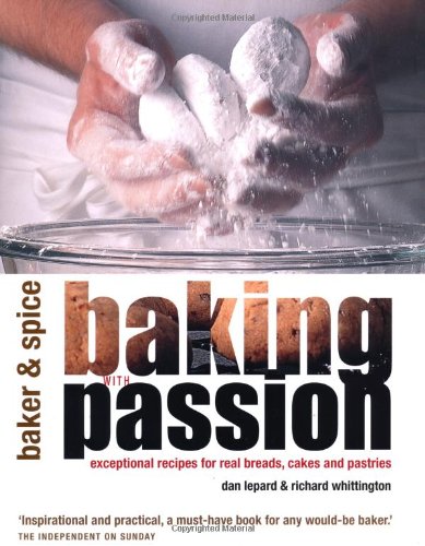 Beispielbild fr Baking With Passion zum Verkauf von ThriftBooks-Atlanta