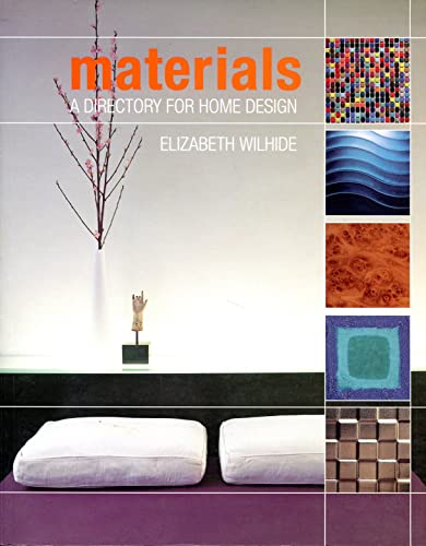 Stock image for Materials: A Directory for Home Design for sale by WorldofBooks