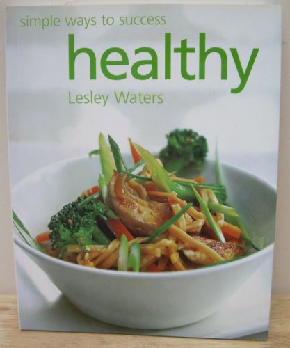 Beispielbild fr Healthy Eating zum Verkauf von WorldofBooks