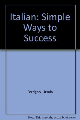 Beispielbild fr Simple Ways to Success Italian zum Verkauf von AwesomeBooks