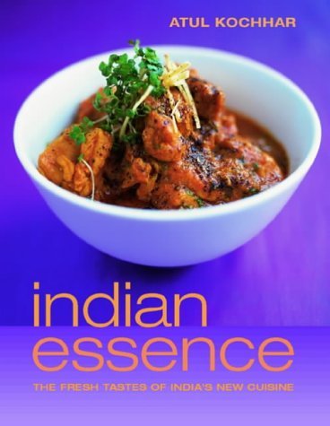 9781844000777: Indian Essence: The Fresh Tastes of India's New Cuisine