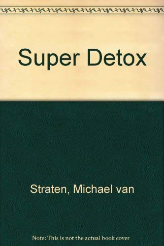 Beispielbild fr Super Detox zum Verkauf von WorldofBooks