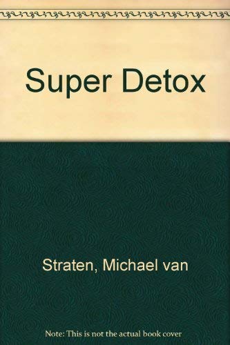 Imagen de archivo de Super Detox a la venta por WorldofBooks